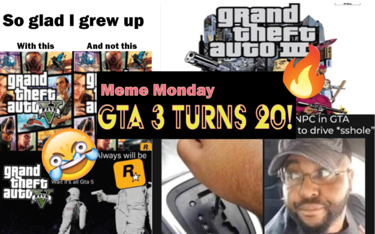 Meme Monday: Celebrating GTA lll’s 20th anniversary with memes as legendary as the franchise
